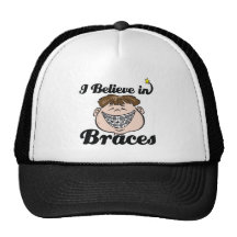 i believe in braces trucker hat