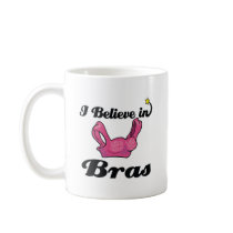 i believe in bras mugs by believe_in i believe in bras mugs