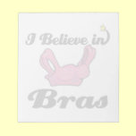 i believe in bras notepads