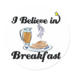 i believe in breakfast sticker