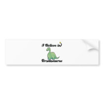 i believe in brontosaurus bumper stickers