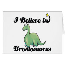 i believe in brontosaurus cards