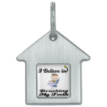 i believe in brushing my teeth boy pet name tags