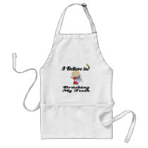 i believe in brushing my teeth girl apron
