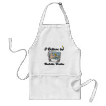 i believe in bubble baths aprons