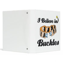 i believe in buckles vinyl binder