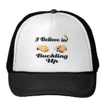 i believe in buckling up trucker hat