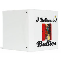i believe in bullies binders