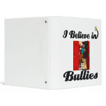 i believe in bullies binders