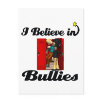 i believe in bullies post card