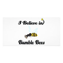 i believe in bumble bees photo greeting card
