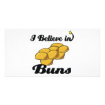 i believe in buns customized photo card