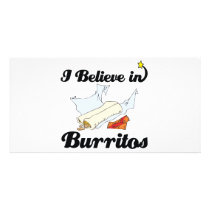 i believe in burritos photo greeting card