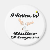 i believe in butter fingers refrigerator magnets