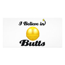 i believe in butts personalized photo card