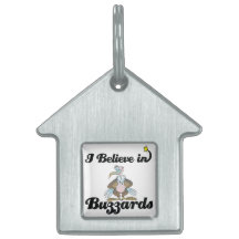 i believe in buzzards pet ID tags