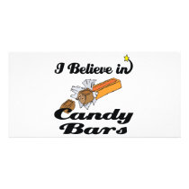 i believe in candy bars photo greeting card