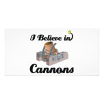i believe in cannons picture card