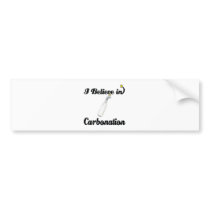 i believe in carbonation bumper sticker