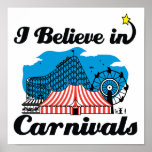 i believe in carnivals poster