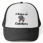 i believe in catchers hat