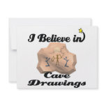 i believe in cave drawings invites