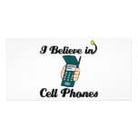 i believe in cell phones photo cards