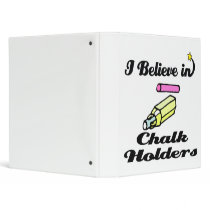 i believe in chalk holders vinyl binders