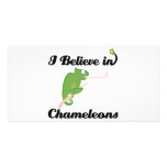 i believe in chameleons picture card