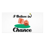 i believe in chance photo card template