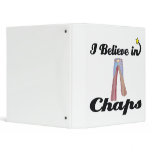 i believe in chaps binders