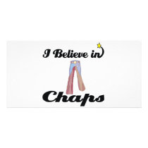 i believe in chaps customized photo card