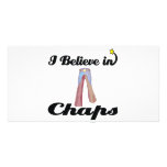 i believe in chaps customized photo card