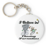 i believe in chasing tornadoes key chains