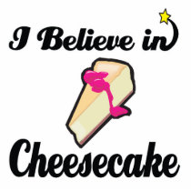 i believe in cheesecake photo cut out