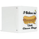 i believe in chili cheese dogs binders
