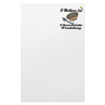 i believe in chocolate pudding stationery
