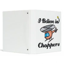 i believe in choppers 3 ring binder