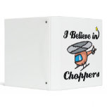 i believe in choppers binders
