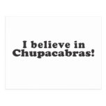 I Believe in Chupacabras! Post Cards