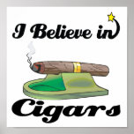i believe in cigars print