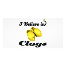 i believe in clogs photo cards