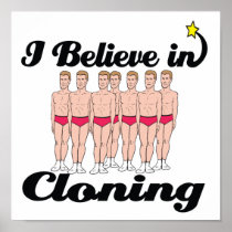 i believe in cloning print