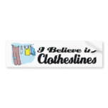 i believe in clotheslines bumper sticker
