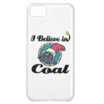 i believe in coal iPhone 5C case