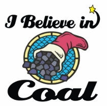 i believe in coal photo cut out