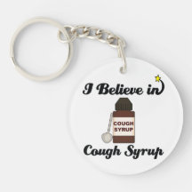 i believe in cough syrup round acrylic key chain
