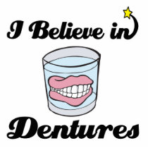 i believe in dentures photo cut outs