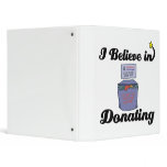 i believe in donating binders