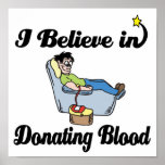 i believe in donating blood poster